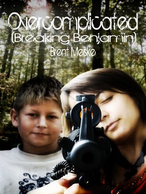 cover image of Overcomplicated (a Tale of Breaking Benjamin)